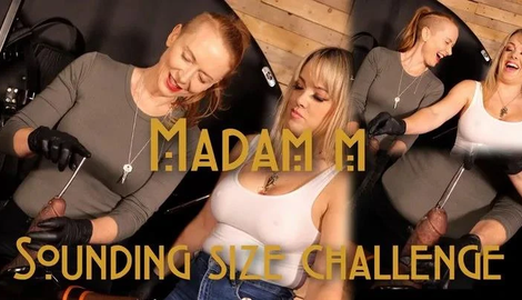 Miss Tess In Scene - Extreme Sounding Size Challenge How Big Will They Go Double Domme with Madam M