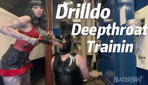 Drilldo Deepthroat Training with Mistress Mercy Rage