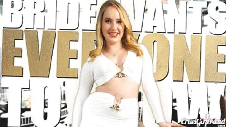 Bride Wants Everyone To Know - 2024/FullHD