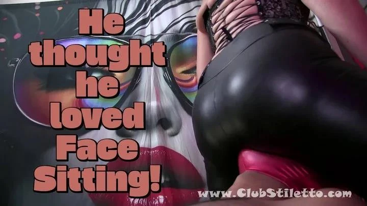 He thought he Loved Face Sitting - Lady Bellatrix with Club Stiletto - 2025/FullHD