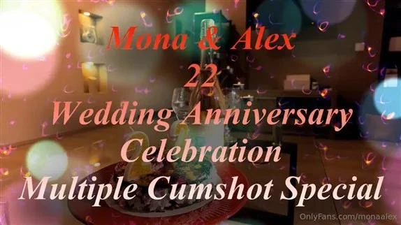 Wedding Anniversary Celebration Multiple Cumshot Special with Miss Mona Alex - 2025/HD