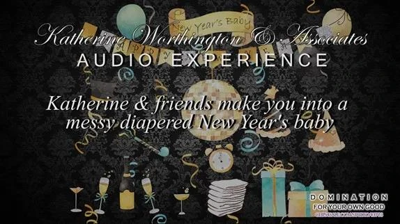 katherine and friends make you into a messy diapered new years baby 2 with Domination for Your Own Good - 2025/HD